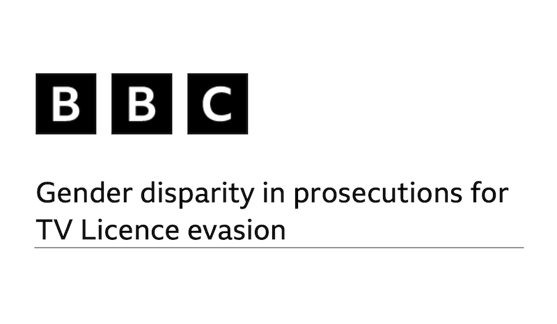 ▲Cover cover of the BBC's 'Gender Gap in Prosecution for TV Licensing Evasion' report. 