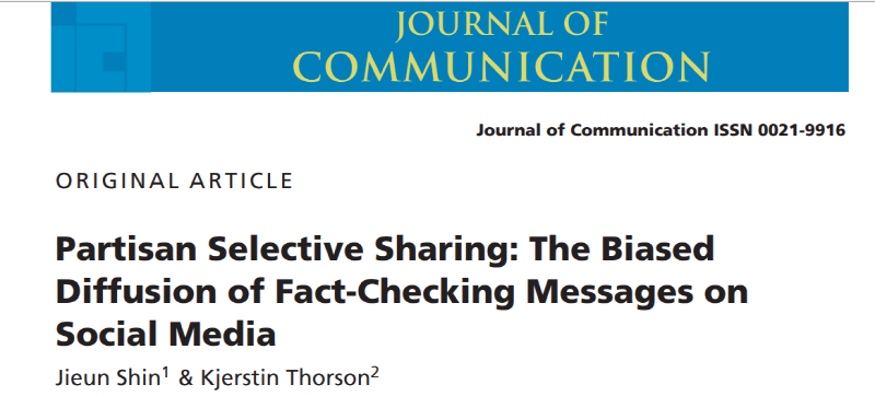 ▲ Partisan Selective Sharing: The Biased Diffusion of Fact-Checking Messages on Social Media, 2017 논문.
