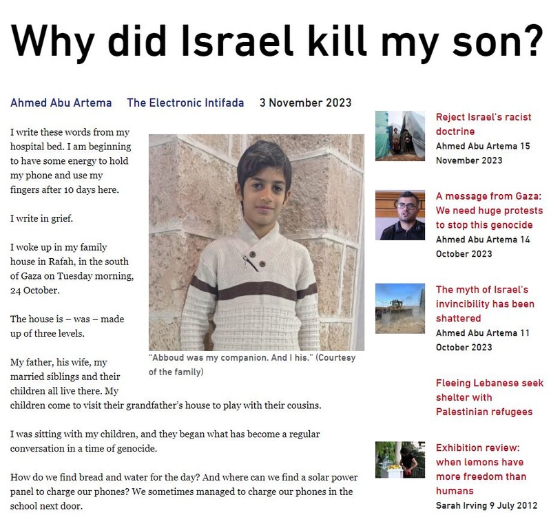 ▲살레 란티시씨의 동료인 작가이자 활동가 아흐메드 아부 아르테마가 11월3일 팔레스타인 언론 ‘일렉트로닉 인티파다’에 기고한 칼럼 ‘왜 이스라엘은 나의 아들을 죽였나’.